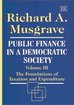 The Foundations of Taxation and Expenditure