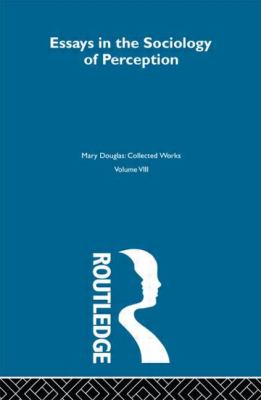 Essays on the Sociology of Perception