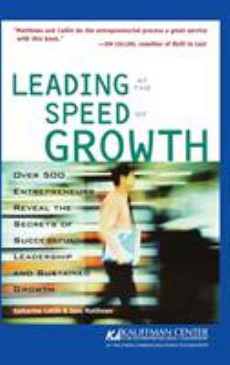 Leading at the Speed of Growth : Journey from Entrepreneur to CEO