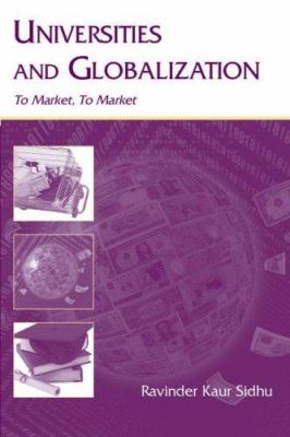 Universities and Globalization : To Market, to Market