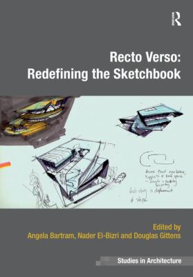 Recto Verso : Redefining the Sketchbook