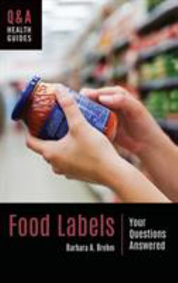 Food Labels : Your Questions Answered