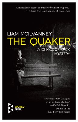 The Quaker : A Duncan McCormack Novel