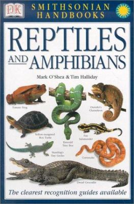 Handbook: Reptiles and Amphibians : The Most Accessible Recognition Guide