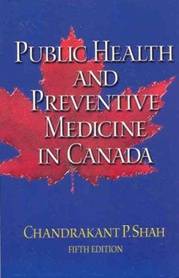 Public Health and Preventive Medicine in Canada