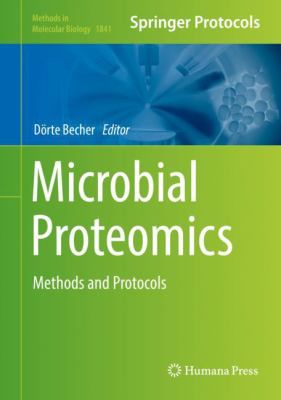 Microbial Proteomics : Methods and Protocols