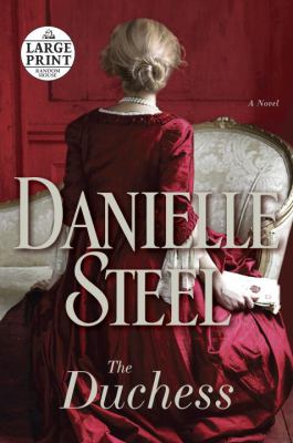 The Duchess : A Novel