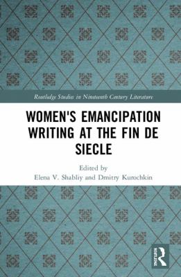 Women's Emancipation Writing at the Fin de Siecle