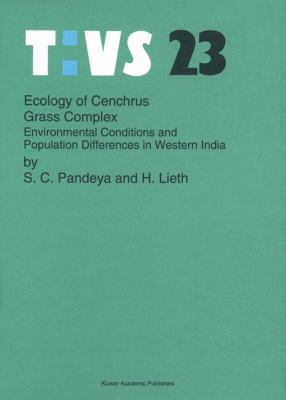 Ecology of Cenchrus Grass Complex : Environmental Conditions and Population Differences in Western India