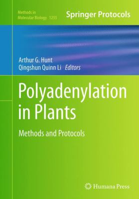 Polyadenylation in Plants : Methods and Protocols