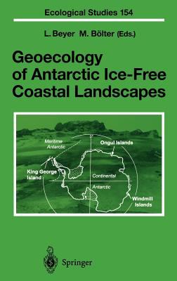 Geoecology of Antarctic Ice-Free Coastal Landscapes