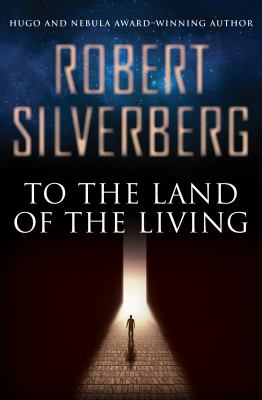 To the Land of the Living