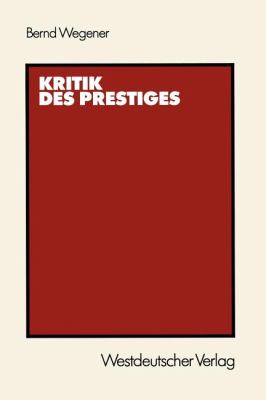 Kritik des Prestiges
