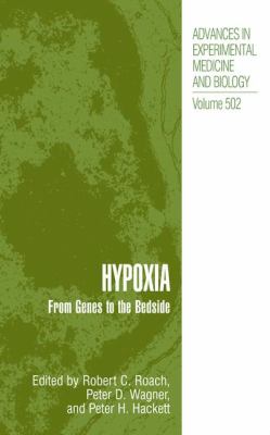 Hypoxia : From Genes to the Bedside