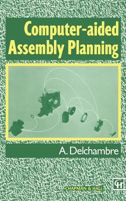 Computer-Aided Assembly Planning