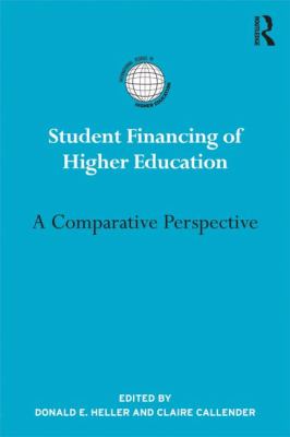Student Financing of Higher Education : A Comparative Perspective