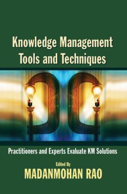 Knowledge Management Tools and Techniques