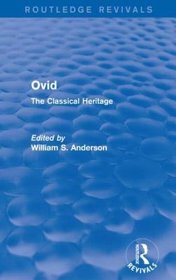 Ovid (Routledge Revivals) : The Classical Heritage