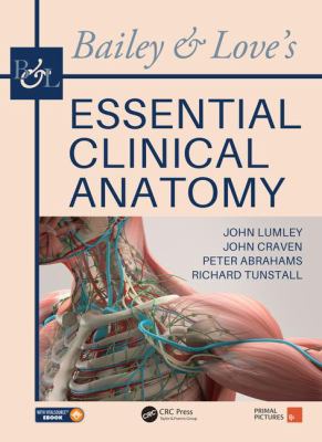 BAILEY and LOVE's ESSENTIAL CLINICAL ANATOMY