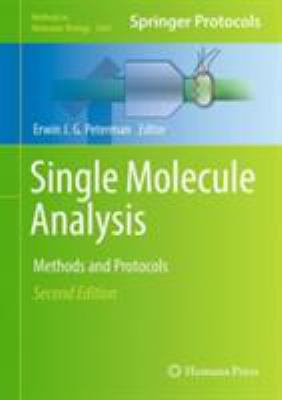 Single Molecule Analysis : Methods and Protocols