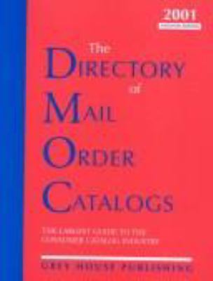 The Directory of Mail Order Catalogs, 2001