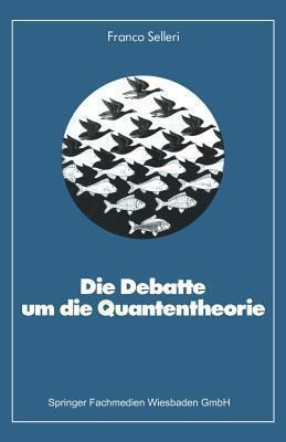 Die Debatte Um Die Quantentheorie