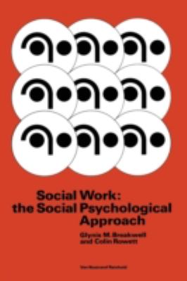 Social Work : The Social Psychological Approach