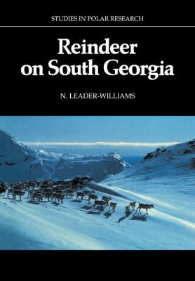 Reindeer on South Georgia : The Ecology of an Introduced Population