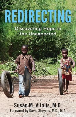 Redirecting : Discovering Hope in the Unexpected
