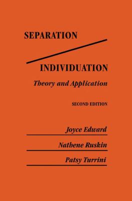 Separation/Individuation: Theory and Application : Theory and Application