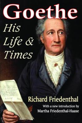 Goethe : His Life and Times