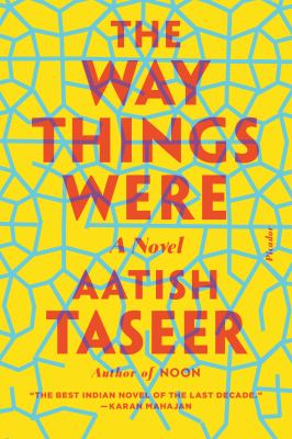 The Way Things Were : A Novel