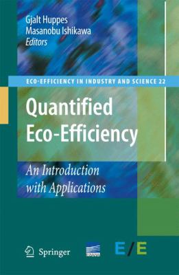 Quantified Eco-Efficiency : An Introduction with Applications