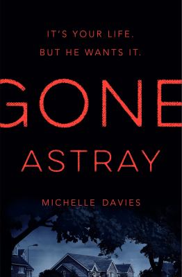 Gone Astray: a DC Maggie Neville Novel 1