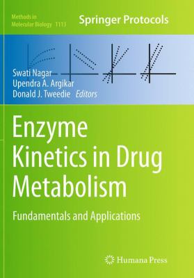 Enzyme Kinetics in Drug Metabolism : Fundamentals and Applications