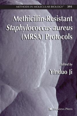Methicillin-Resistant Staphylococcus Aureus (MRSA) Protocols