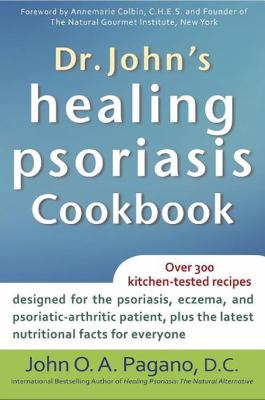 Dr. John's Healing Psoriasis Cookbook