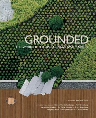 Grounded : The Work of Phillips Farevaag Smallenberg