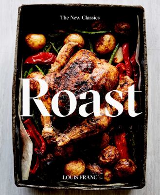 Roast : The New Classics