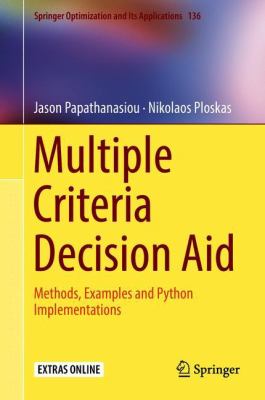 Multiple Criteria Decision Aid : Methods, Examples and Python Implementations