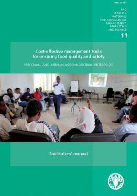 Cost-Effective Management Tools for Ensuring Food Quality and Safety