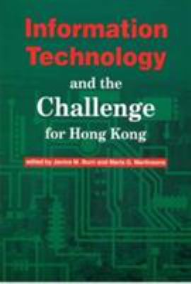 Information Technology and the Challenge for Hong Kong