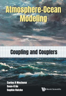 Atmosphere-Ocean Modeling : Coupling and Couplers