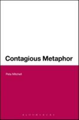 Contagious Metaphor