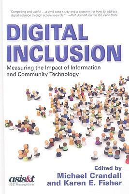 Digital Inclusion : Measuring the Impact of Information and Community Technology