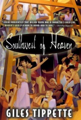 The Southwest of Heaven