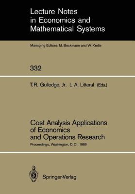 Cost Analysis Applications of Economics and Operations Research