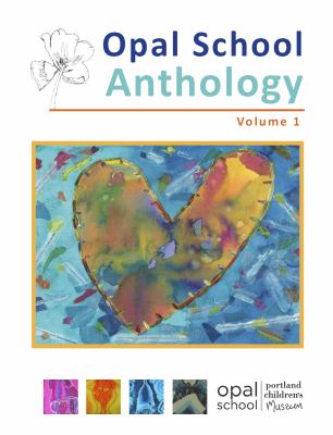 Opal School Anthology