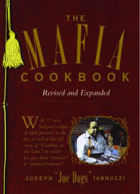 The Mafia Cookbook : Revised and Expanded