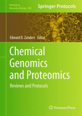 Chemical Genomics and Proteomics : Reviews and Protocols